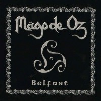 Mägo de oz Belfast